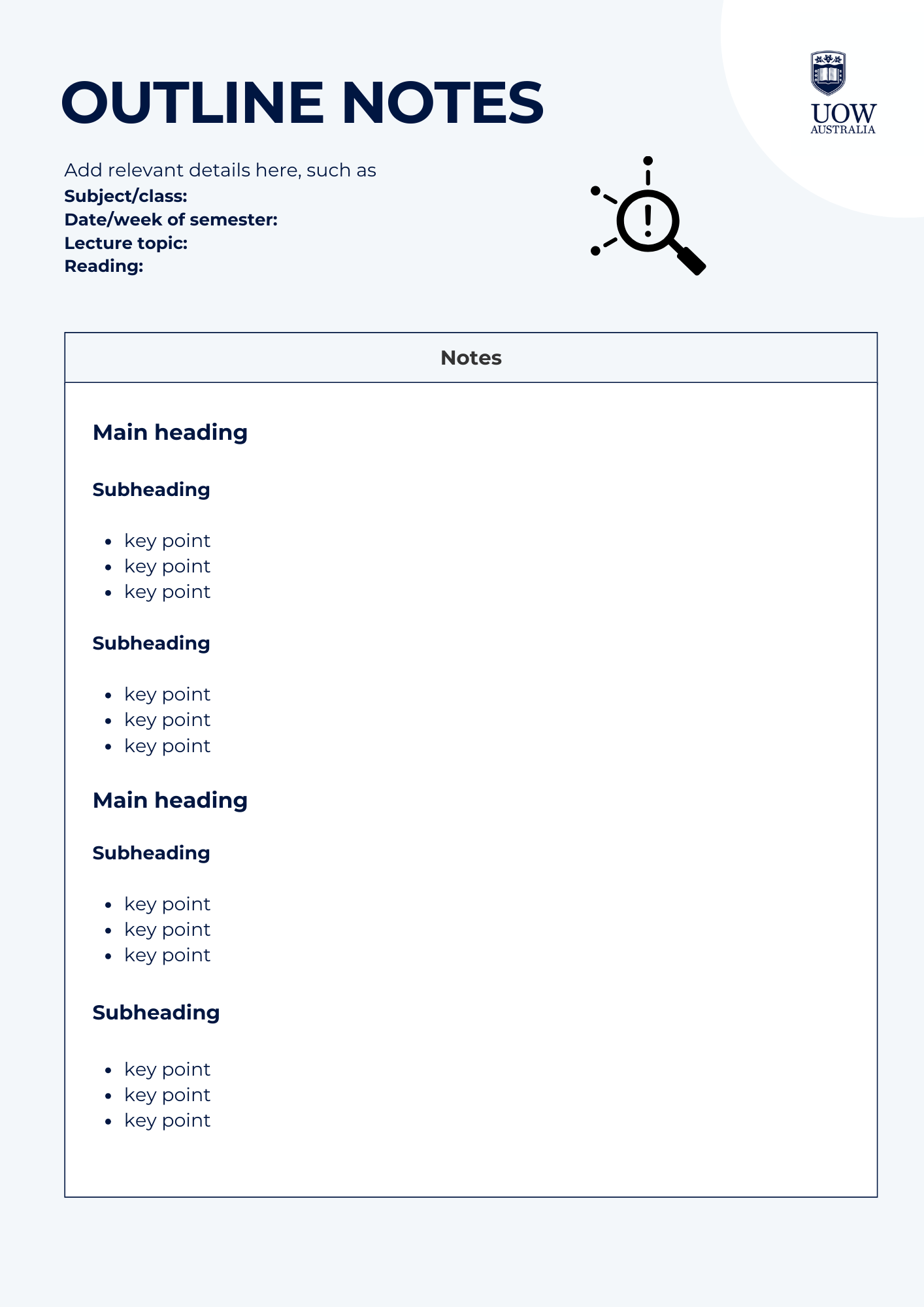 Template form of Outline Notes taking. Form encompasses large box labled 'Notes' with outline of Main heading, subheading and key points listed as a guide