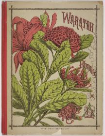 Waratah Rhymes for Young Australia 1891. Photo etchings by Mrs EM Boyd, Mr R Andre and LA Meredith. STATE LIBRARY NSW